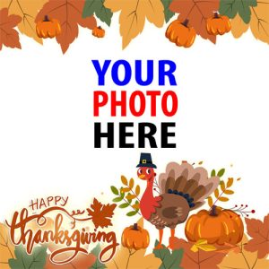 Happy Thanksgiving Day 2022 Twibbon Templates | 2022 thanksgiving day images 3 image