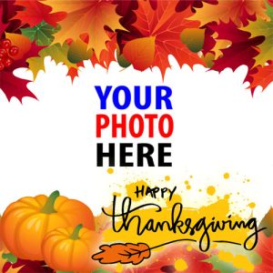 Happy Thanksgiving Day 2022 Twibbon Templates | 2022 thanksgiving day images 5 image