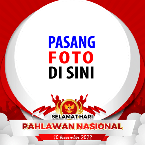 twibbonize foto template peringatan Hari Pahlawan 10 november 2022 design 3 img
