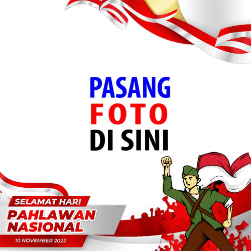 twibbonize foto template peringatan Hari Pahlawan 10 november 2022 design 7 img