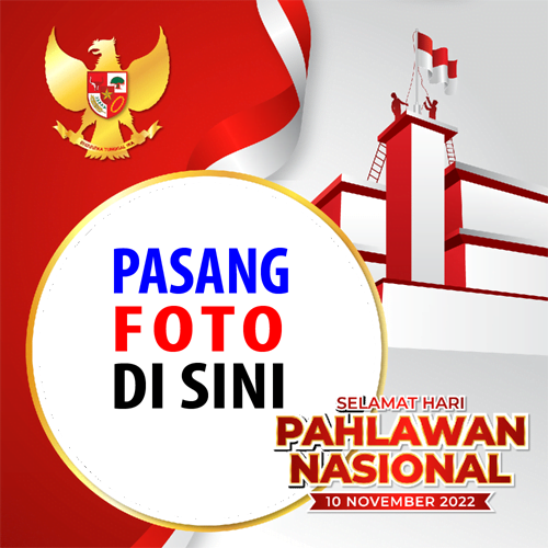 twibbonize foto template peringatan Hari Pahlawan 10 november 2022 design 9 img