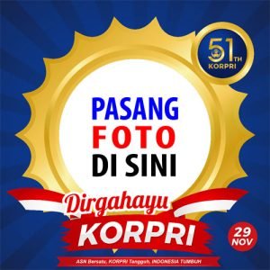 Twibbon Terbaru Hari KORPRI 2022 | twibbon hut korpri 2022 ke 51 4 image